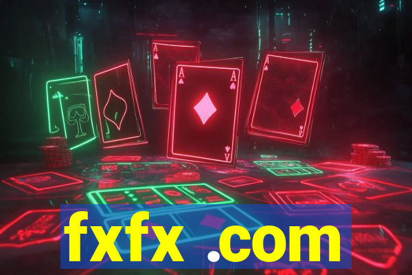 fxfx .com